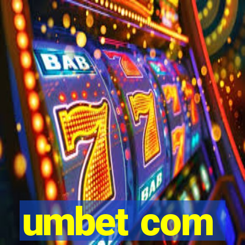 umbet com